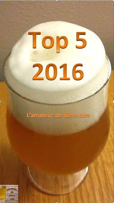 Le Top 5 2016 de L’amateur de bière