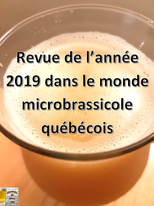 Revue de l’année 2019 dans le monde microbrassicole québécois