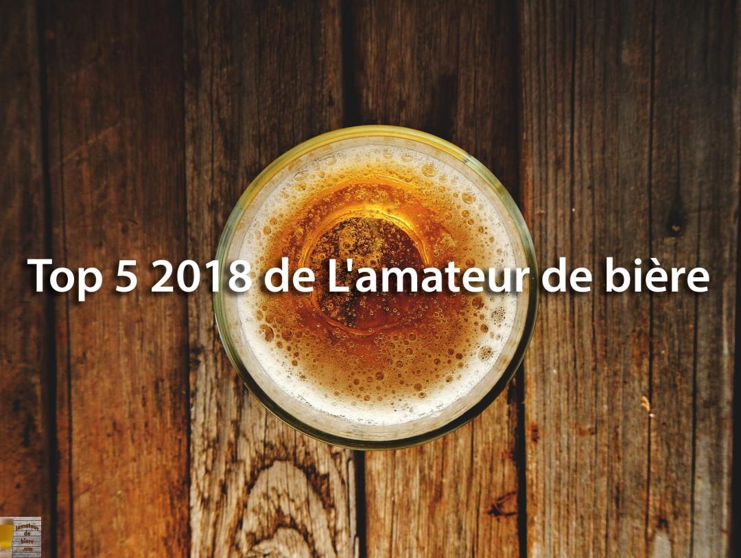 Top 5 2018 de L’amateur de bière
